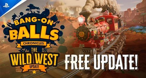 عرض إطلاق Bang-On Balls: Chronicles - Free Wild West Map