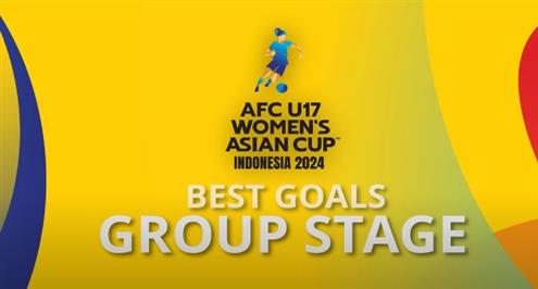 أفضل أهداف دور المجموعات في بطولة كأس آسيا للسيدات تحت 17 عاما