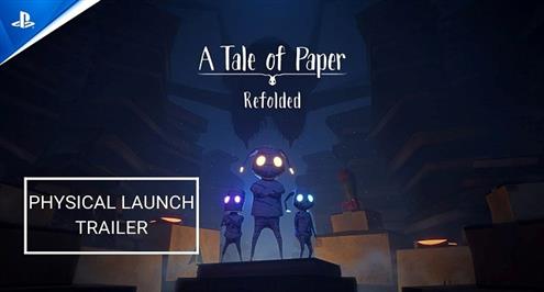 عرض إطلاق لعبة A Tale of Paper - Refolded