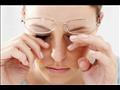 نصائح ضرورية لتجنب الإصابة بجفاف العين