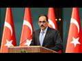 المتحدث باسم الرئاسة التركية إبراهيم كالن