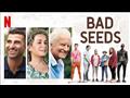 bad seeds