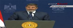 مرسي: شفيق ليس من الثوار ..والمعارضة رفضت البقاء في الحكومة 