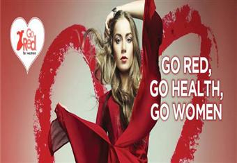 مبادرة ''Go Red for Women'' تنشر الوعي لدى سيدات بأهمية الفحوص الدورية