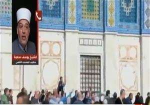 خطيب "الأقصى" يكشف تفاصيل منعه من السفر لمصر