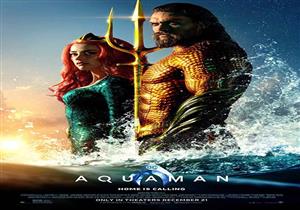 إيرادات الجمعة.. "Aquaman" يتجاوز المليون جنيه و"Widows" في المركز العاشر