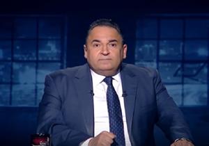 محمد علي خير: هناك مؤامرة شديدة الوضوح تجاه مصر من القنوات المعادية بالخارج