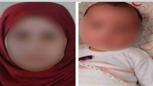 "كانت بتخاف عليه من الهواء".. لماذا قتلت هناء طفلها وقطعت جثته؟