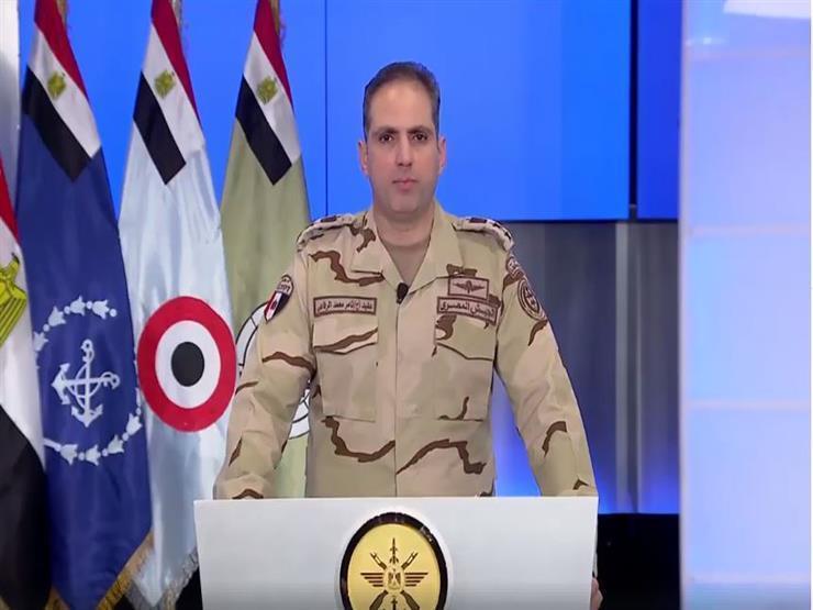 المتحدث العسكري: القوات المسلحة نجحت في إعادة الحياة إلى طبيعتها بشمال سيناء