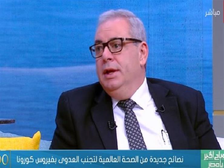 الصحة العالمية: مصر تعاملت مع فيروس "كورونا" حسب المعايير الصحية الدولية