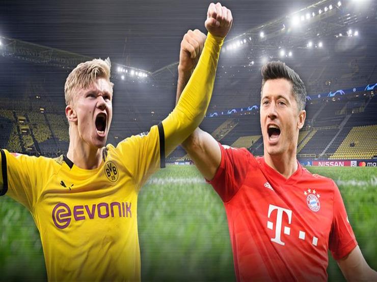 التلميذ هالاند يواجه الاستاذ ليفاندوفسكي في قمة البوندسليجا التلميذ هالاند يواجه الاستاذ ليفاندوفسكي في قمة البوندسليجا