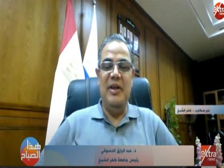 رئيس جامعة كفر الشيخ: "امتحانات الفرق النهائية منظومة متكاملة من جميع الجوانب"
