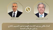 وزير الخارجية يبحث مع سكرتير عام الأمم المتحدة مستجدات الأوضاع الإقليمية