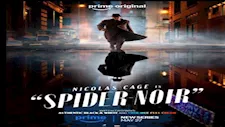 نيكولاس كيدج في زي الرجل العنكبوت لأول مرة.. طرح إعلان "Spider- Noir"