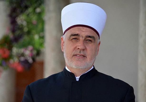 رئيس علماء "البوسنة والهرسك" الشيخ "حسين كافازوفيت