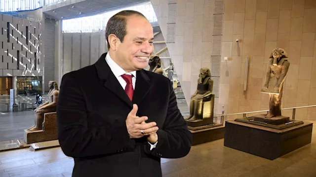 الرئيس السيسي في افتتاح المتحف المصري الكبير 