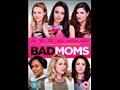 Bad Moms
