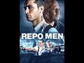 Repo Men