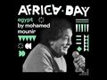محمد منير - يوم أفريقيا