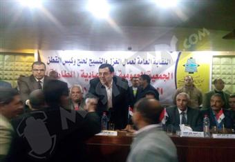 بالصور... رئيس النقابة العامة للغزل والنسيج يعلن إنشاء حزب العمال المصري