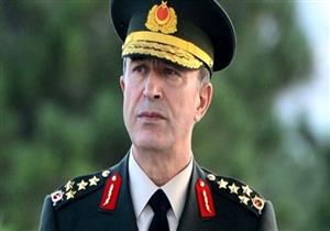 رئيس أركان الجيش التركي: من قاموا بالانقلاب سينالون الجزاء العادل