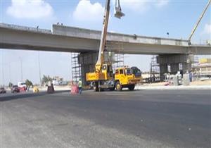 المرور: تشيدات بمحور النصر استكمالاً لانشاء كوبري بشارع الفنجري