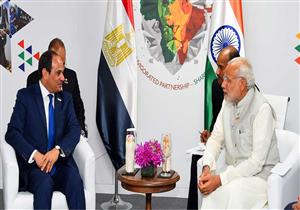 رئيس وزراء الهند يرحب بالسيسي: لدينا وجهة نظر مشتركة في القضاء على العنف