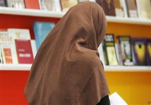 تعليم الشرقية: لفت نظر لمديرة مدرسة أجبرت طالبة علي ارتداء الحجاب