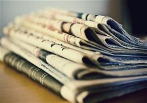 صحف الثلاثاء: السيسي وجه بزيادة الحد الأدنى للمعاشات من 130 إلى 150 جنيها