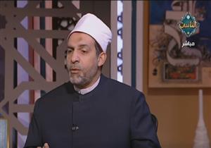 خطوات التوكل على الله كما أشار لها رسول الله.. أمين الفتوى يوضح 