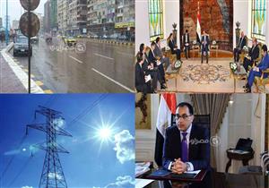 حدث في 8 ساعات| 5 توجيهات من السيسي.. والأرصاد تُحذر من موجة أمطار رعدية تبدأ الأربعاء 