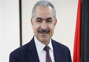 رئيس الوزراء الفلسطيني: نواصل اتصالاتنا لوقف العدوان على قطاع غزة