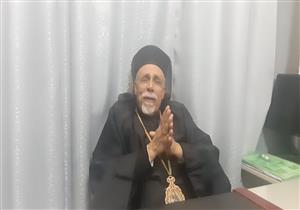    حوار.. مطران الكاثوليك بأسيوط: إلغاء احتفالات رأس السنة..ونُقدر جهود الدولة