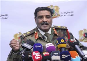 المسماري: رحبنا بكل المبادرات الهادفة لحل الأزمة الليبية وأوقفنا إطلاق النار بعد "إعلان القاهرة"