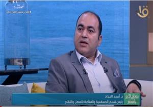 رئيس "الحساسية والمناعة" بالمصل واللقاح: مصر تجاوزت مرحلة ذروة كورونا