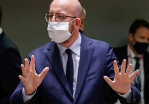 رئيس المجلس الأوروبي يزور ليبيا دعمًا لحكومة الوحدة الوطنية