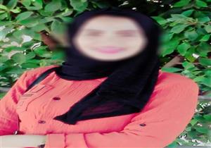 كشف لغز وفاة "فتاة بنها المختفية".. والأمن: يوضح التفاصيل