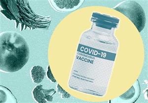 ماذا تأكل قبل الحصول على لقاح كورونا؟.. إليك الممنوع من الأطعمة