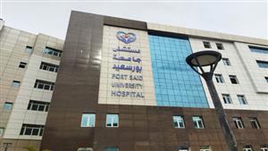 وزير التعليم العالي: مستشفى جامعة بورسعيد ينضم لمنظومة التأمين الشامل