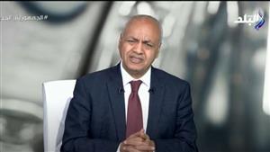 مصطفى بكري: "تقرير الايكونوميست غير أخلاقي ميكتبوش عيل صغير في مدرسة"