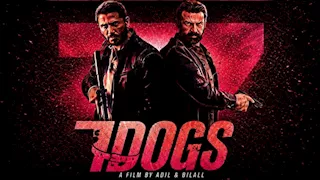 لأول مرة في تاريخ السينما العربية.. 7Dogs ينطلق في 22 دولة حول العالم