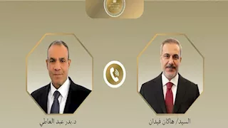 مباحثات مصرية تركية لاحتواء التصعيد بالمنطقة واستئناف مفاوضات إيران وأمريكا